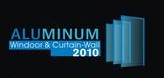 2010全國鋁門窗幕墻行業(yè)年會暨鋁門窗幕墻新產(chǎn)品博覽會